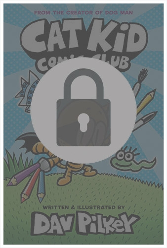Cat Kid Comic Club by Dav Pilkey