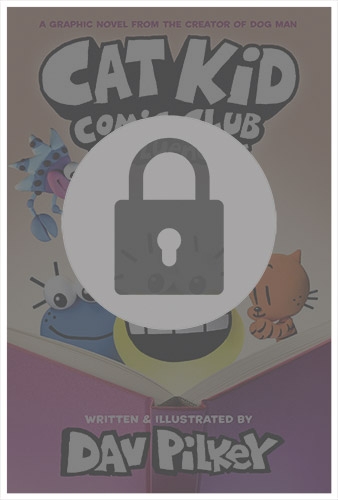 Cat Kid Comic Club #5: Influencers by Dav Pilkey