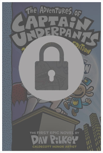 The Adventures of Captain Underpants by Dav Pilkey